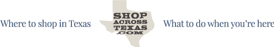 Shop Across Texas