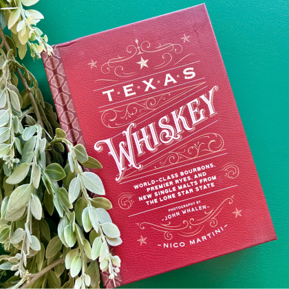 Texas Whiskey Book